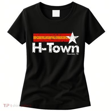 H Town Houston Texas Women's T-Shirt