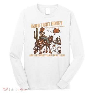 Hang Tight Honey Long Sleeve Shirt