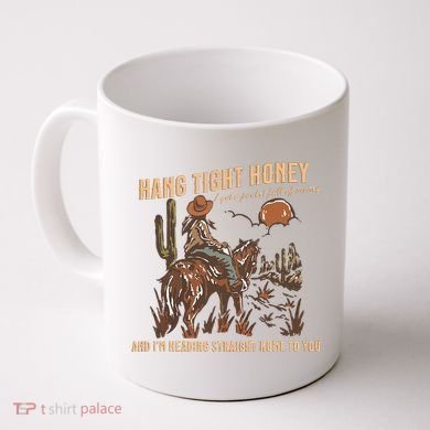 Hang Tight Honey Coffee Mug