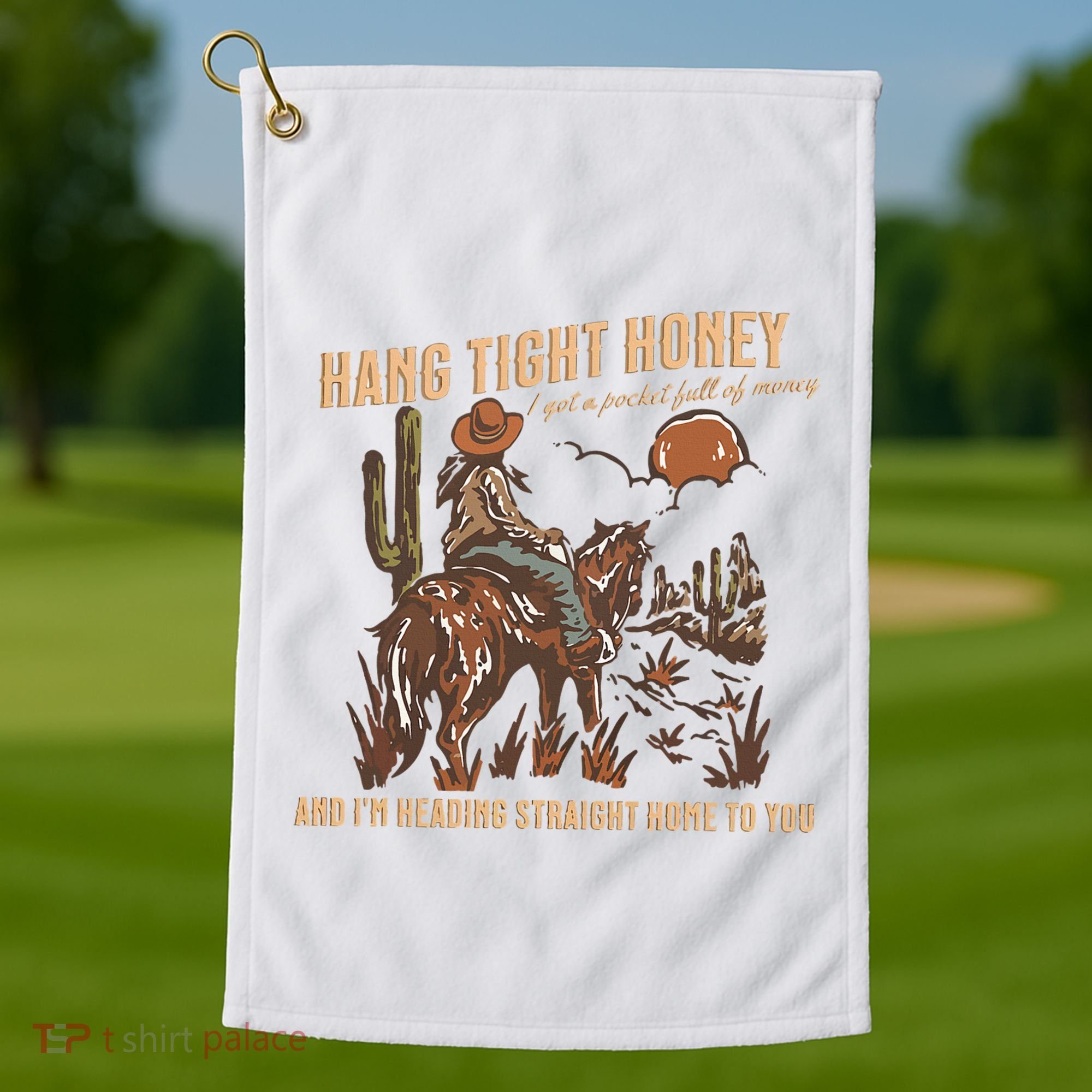 Hang Tight Honey Golf Towel