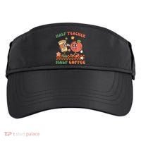 Half Teacher Half Coffee Coffee Addict Teacher Appreceation Funny Teacher Adult Drive Performance Visor thumb 0