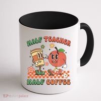 Half Teacher Half Coffee Coffee Addict Teacher Appreceation Funny Teacher Coffee Mug thumb 1