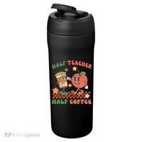 Half Teacher Half Coffee Coffee Addict Teacher Appreceation Funny Teacher 24oz Duet Stainless Steel Tumbler thumb 3