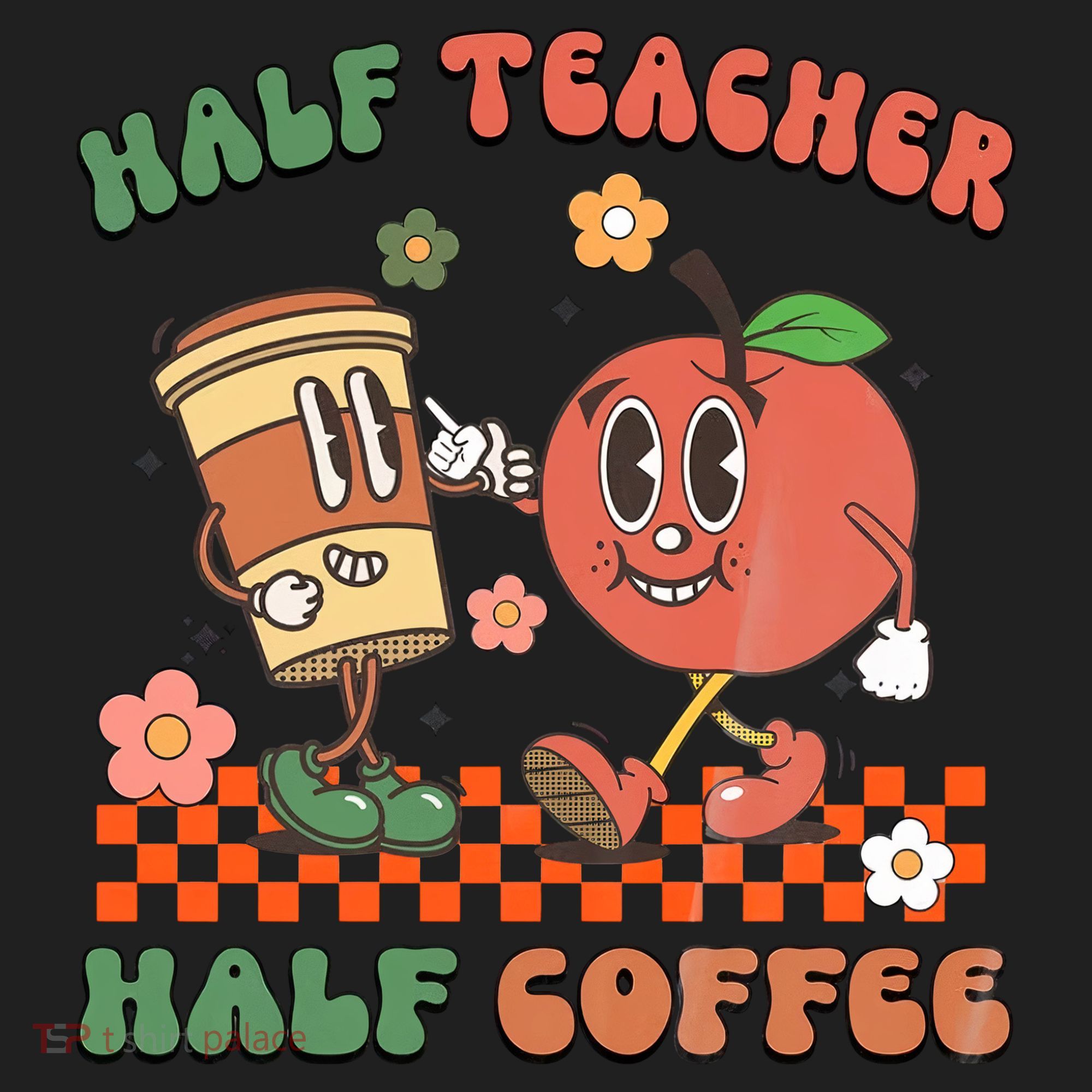 Half Teacher Half Coffee Coffee Addict Teacher Appreceation Funny Teacher 24oz Duet Stainless Steel Tumbler