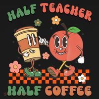 Half Teacher Half Coffee Coffee Addict Teacher Appreceation Funny Teacher Women's Tank Top thumb 5