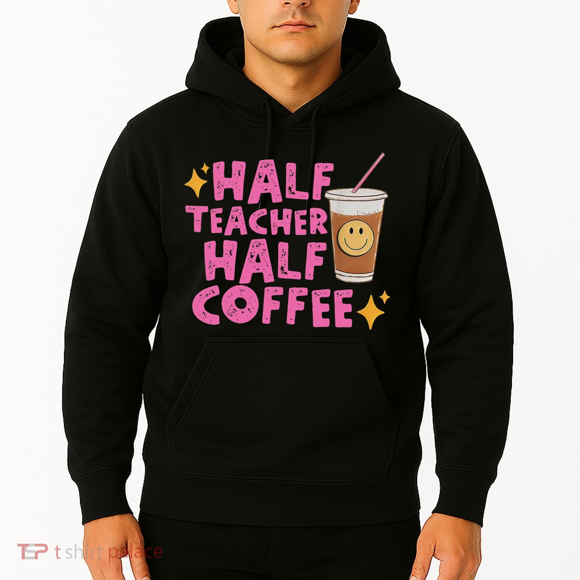 Half Teacher Half Coffee Hoodie