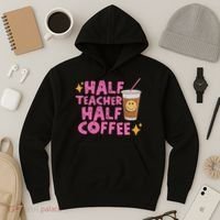 Half Teacher Half Coffee Hoodie thumb 3