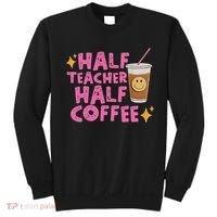 Half Teacher Half Coffee Sweatshirt thumb 0