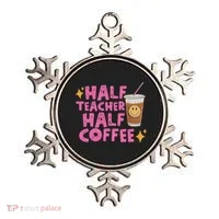 Half Teacher Half Coffee Ornament thumb 0
