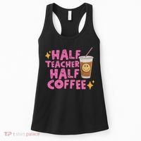 Half Teacher Half Coffee Women's Tank Top thumb 0