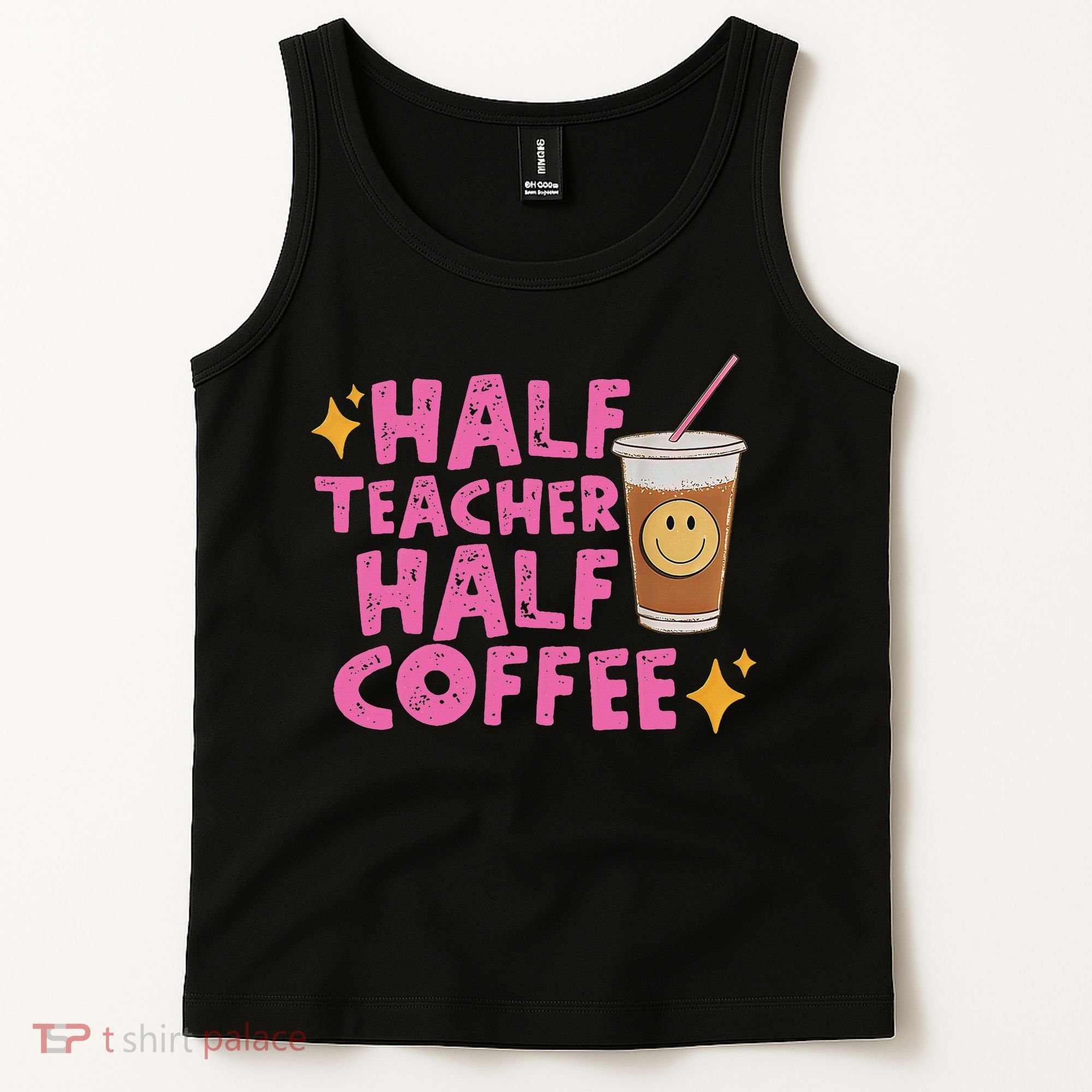 Half Teacher Half Coffee Tank Top