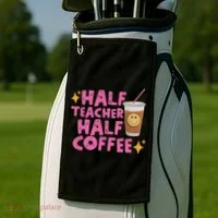 Half Teacher Half Coffee Golf Towel thumb 2
