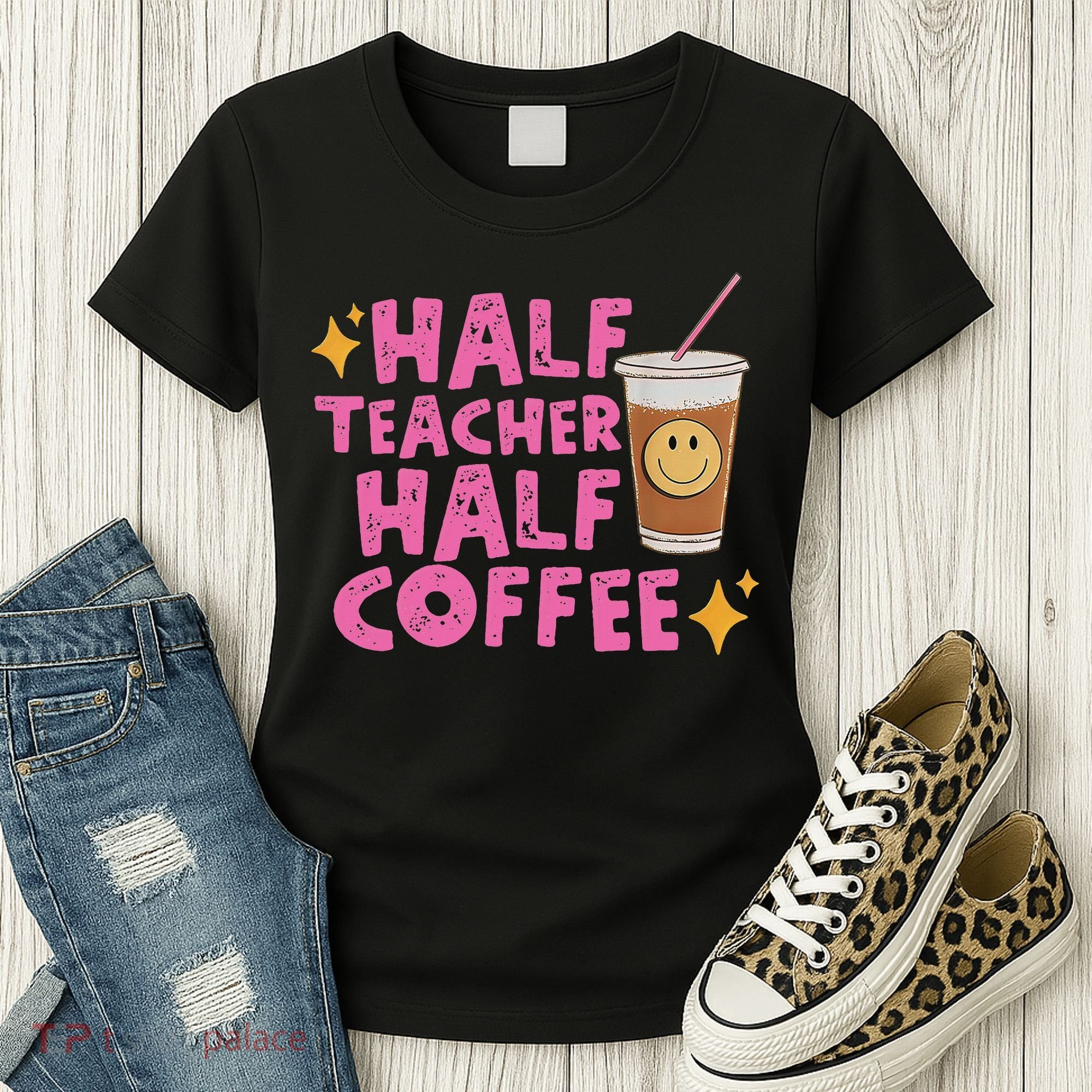 Half Teacher Half Coffee Women's T-Shirt