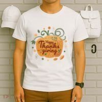 Happy Thanksgiving Holiday Pumpkin Autumn T-Shirt thumb 6