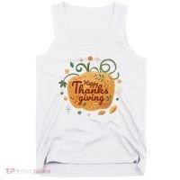 Happy Thanksgiving Holiday Pumpkin Autumn Tank Top thumb 0