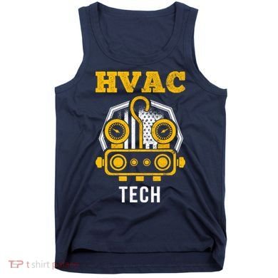 Hvac Tech Hvac Technician Ac Repairman Ac Installer Tank Top