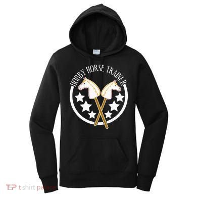 Hobbyhorse Trainer Hobby Horse Women's Hoodie