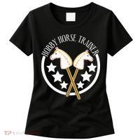 Hobbyhorse Trainer Hobby Horse Women's T-Shirt thumb 0