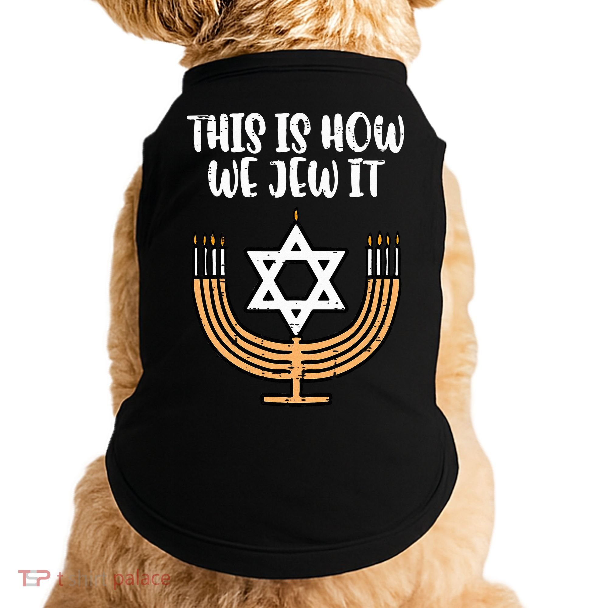 Hanukkah This How We Jew It Chanukah Menorah Doggie Tank