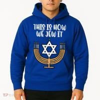 Hanukkah This How We Jew It Chanukah Menorah Hoodie thumb 2