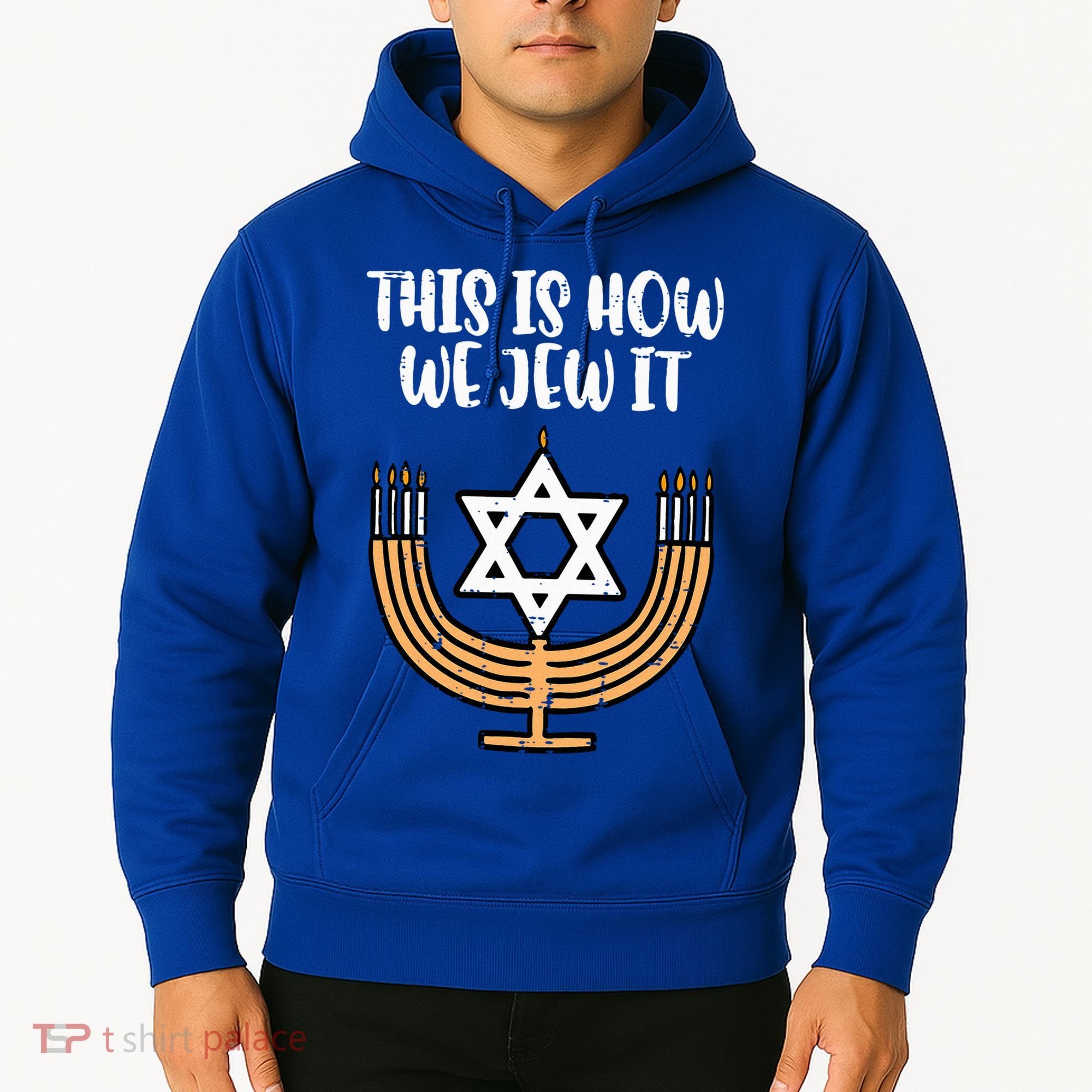 Hanukkah This How We Jew It Chanukah Menorah Hoodie