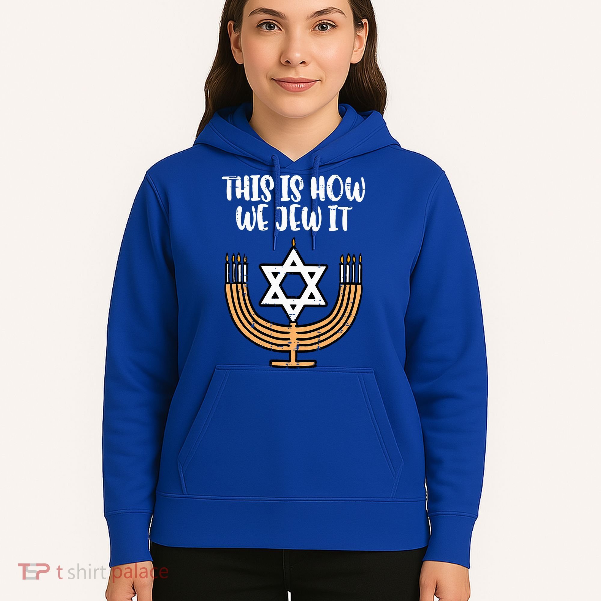Hanukkah This How We Jew It Chanukah Menorah Hoodie