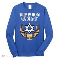 Hanukkah This How We Jew It Chanukah Menorah Long Sleeve Shirt thumb 0
