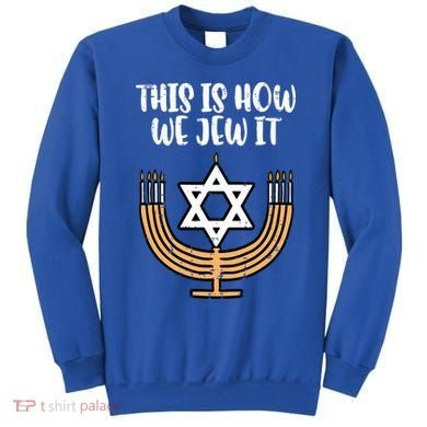 Hanukkah This How We Jew It Chanukah Menorah Sweatshirt