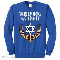 Hanukkah This How We Jew It Chanukah Menorah Sweatshirt thumb 0