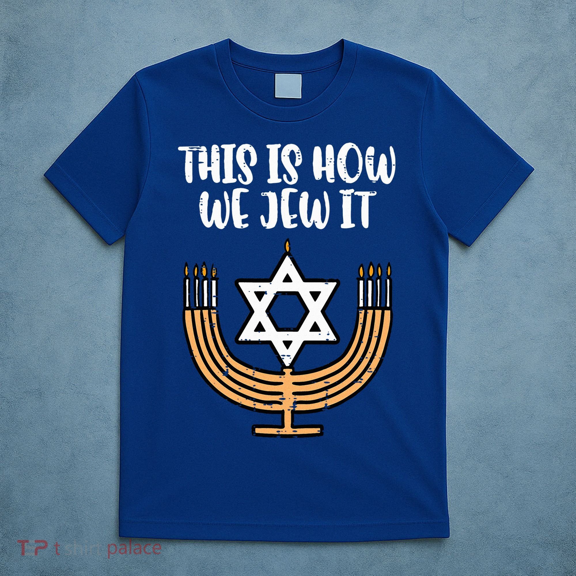 Hanukkah This How We Jew It Chanukah Menorah T-Shirt