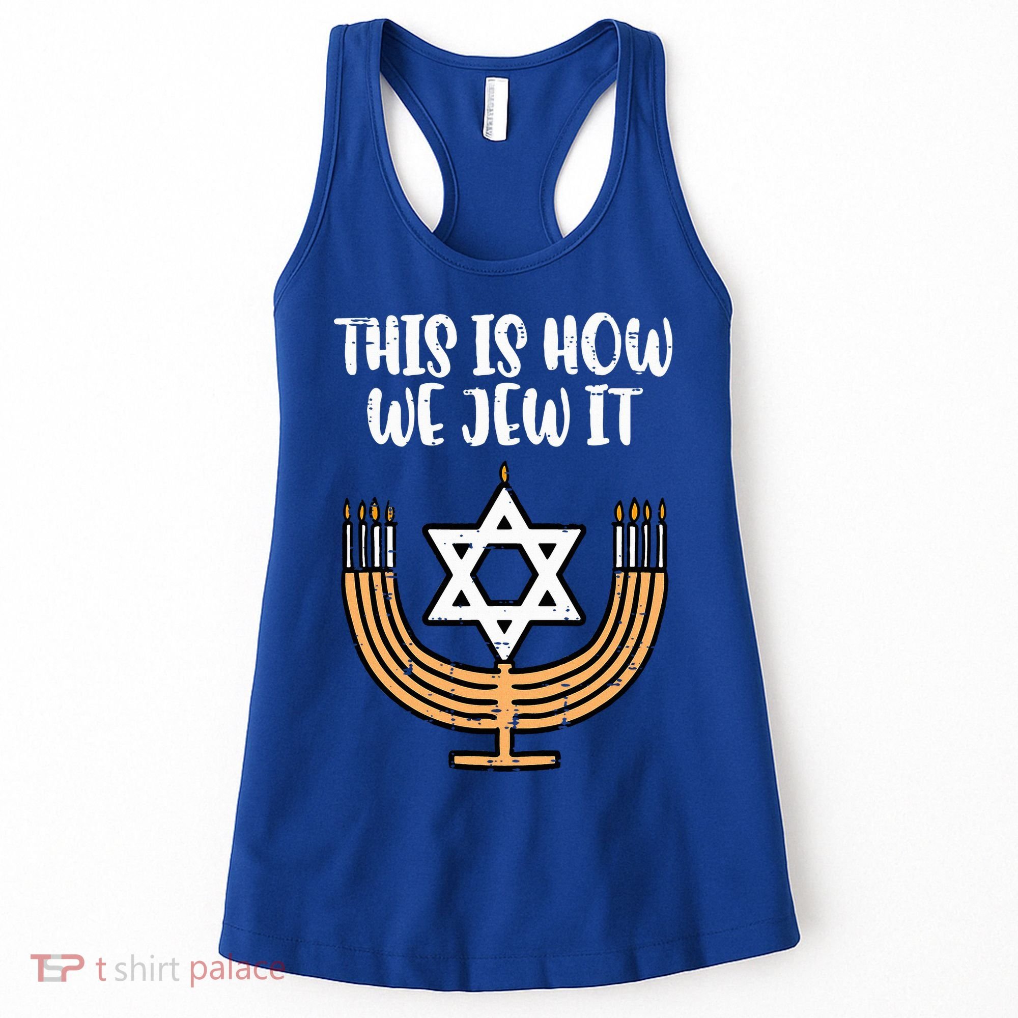 Hanukkah This How We Jew It Chanukah Menorah Women's Tank Top