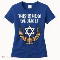 Hanukkah This How We Jew It Chanukah Menorah Women's T-Shirt thumb 0