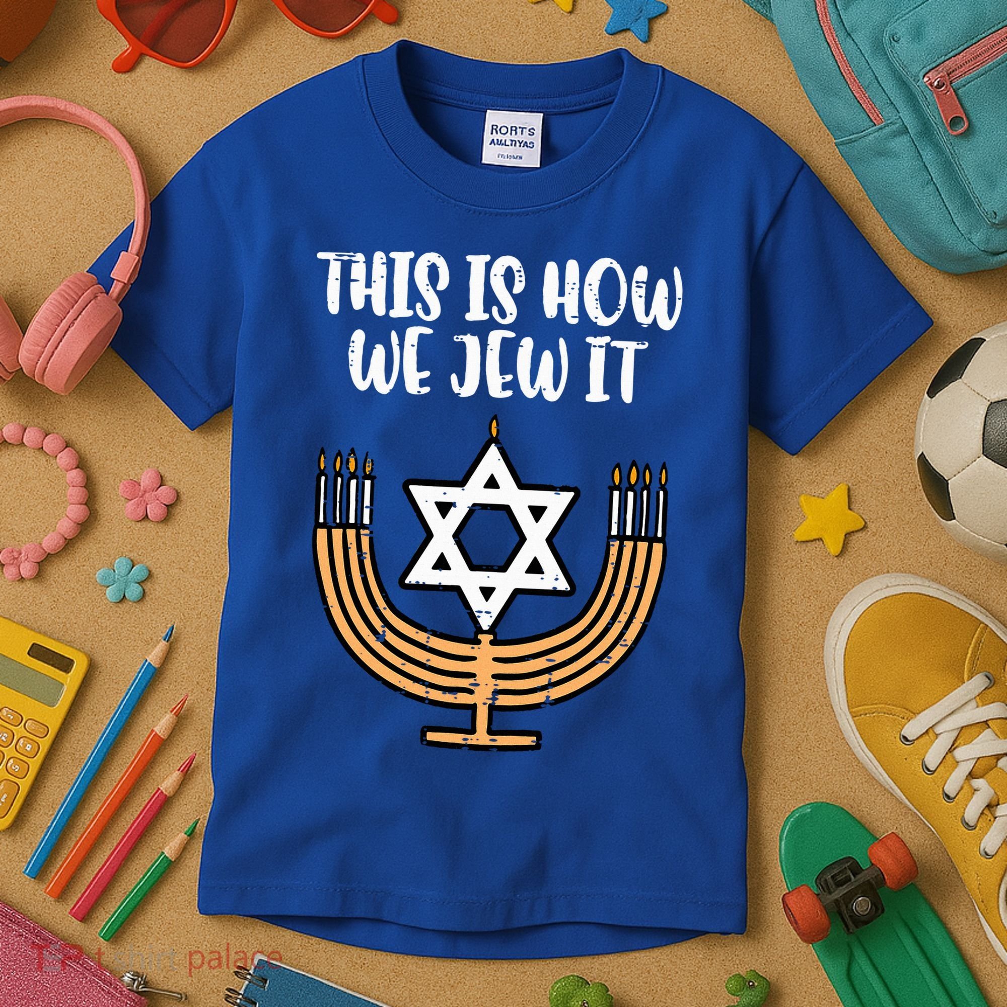 Hanukkah This How We Jew It Chanukah Menorah Kids T-Shirt