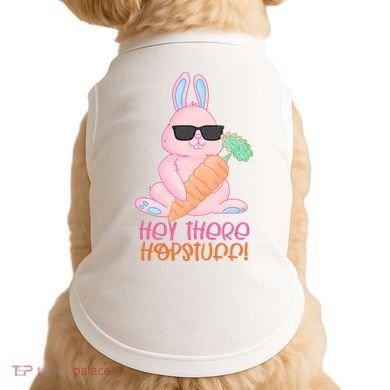 Hey There Hop Stuff Cute Bunny Doggie Tank