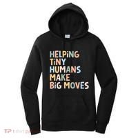 Helping Tiny Humans Make Big Moves Women's Hoodie thumb 0