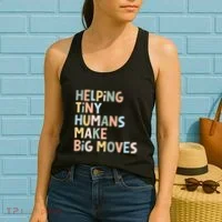 Helping Tiny Humans Make Big Moves Women's Tank Top thumb 2