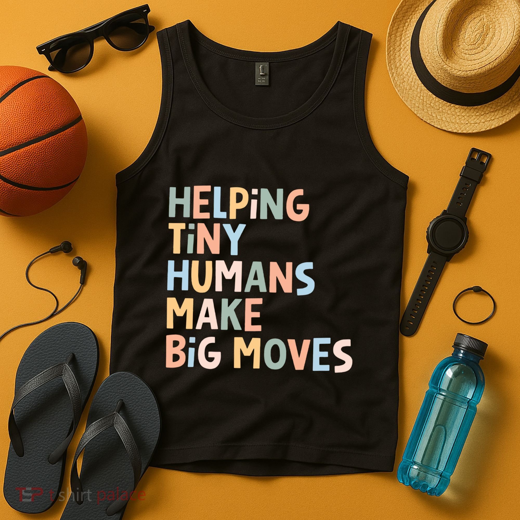 Helping Tiny Humans Make Big Moves Tank Top