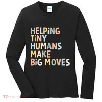 Helping Tiny Humans Make Big Moves Women's Long Sleeve Shirt thumb 0