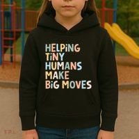 Helping Tiny Humans Make Big Moves Kids Hoodie thumb 3
