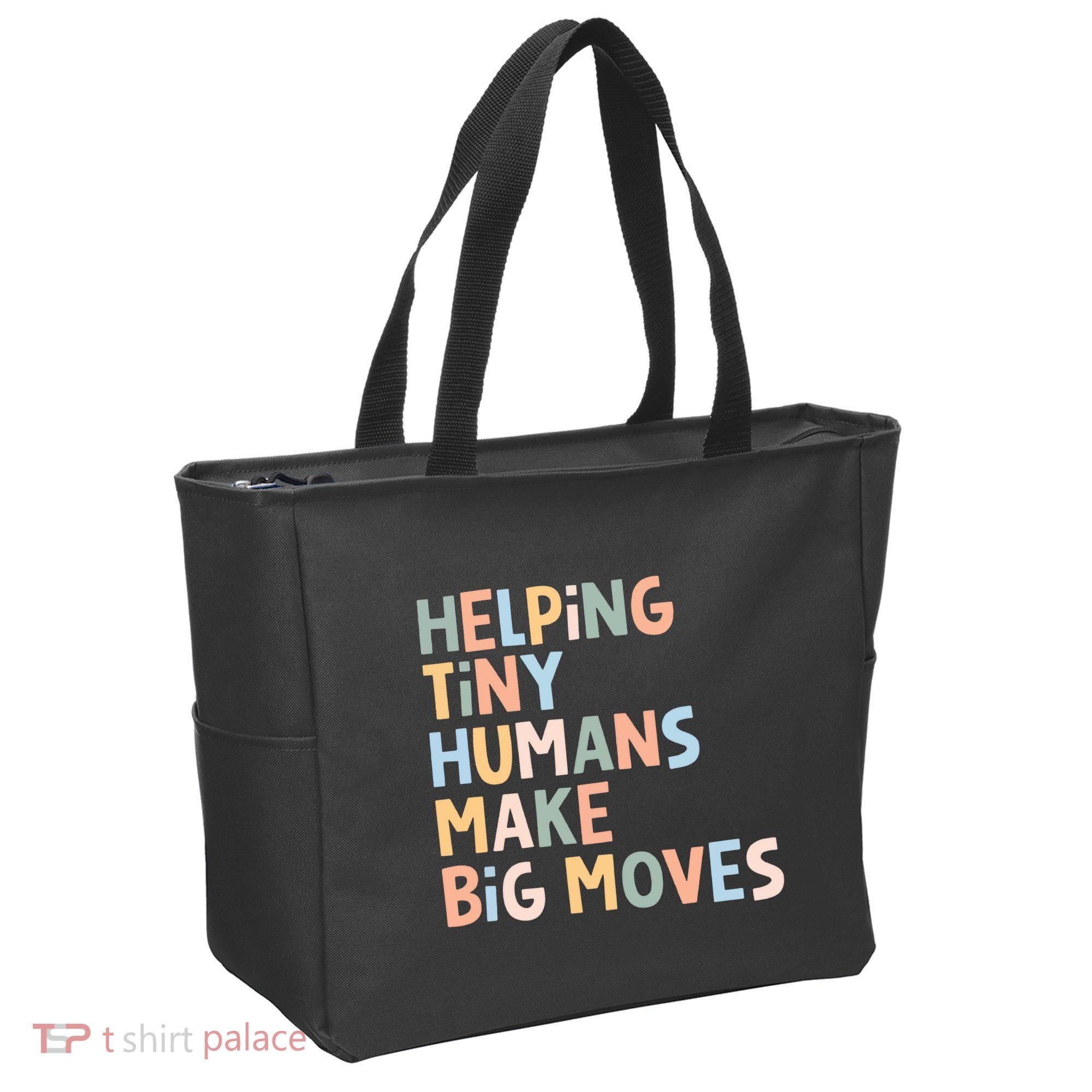 Helping Tiny Humans Make Big Moves Tote Bag