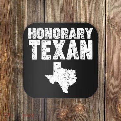 Honorary Texan Coaster
