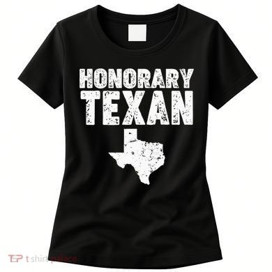 Honorary Texan Women's T-Shirt