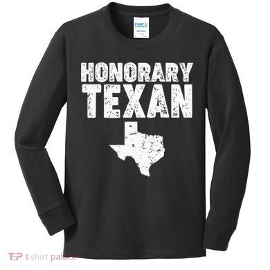 Honorary Texan Kids Long Sleeve Shirt
