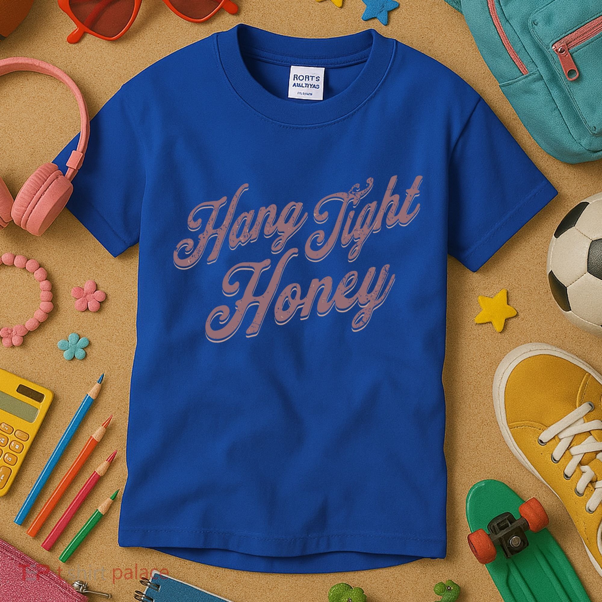 Hang Tight Honey Country Music Kids T-Shirt