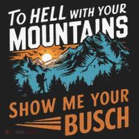 Hiking To Hell With Your Mountains Show Me Your Busch Beanie thumb 2
