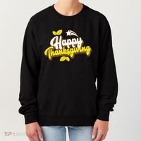 Happy Thanksgiving Holiday Cute Women's Sweatshirt thumb 0