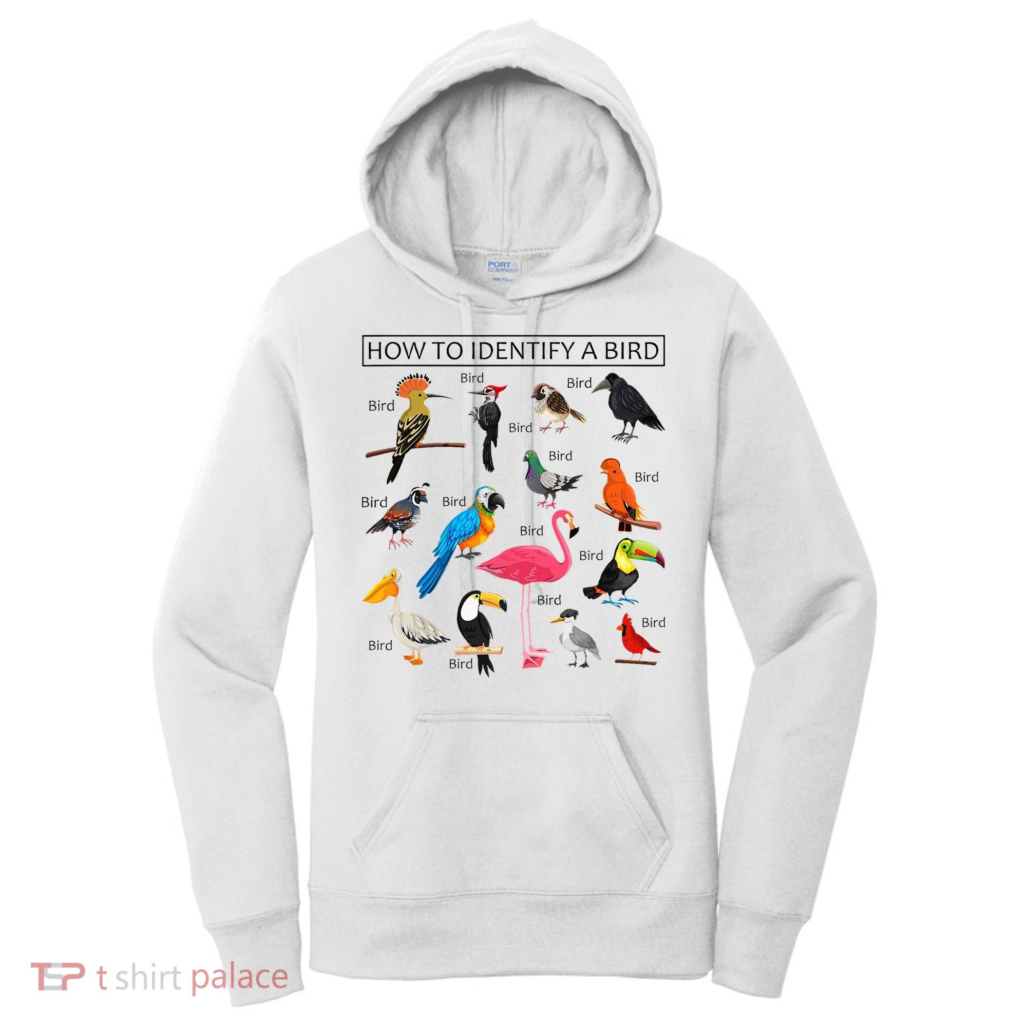 How To Identify A Bird Birds Lover Nature Birdwatcher Women's Hoodie