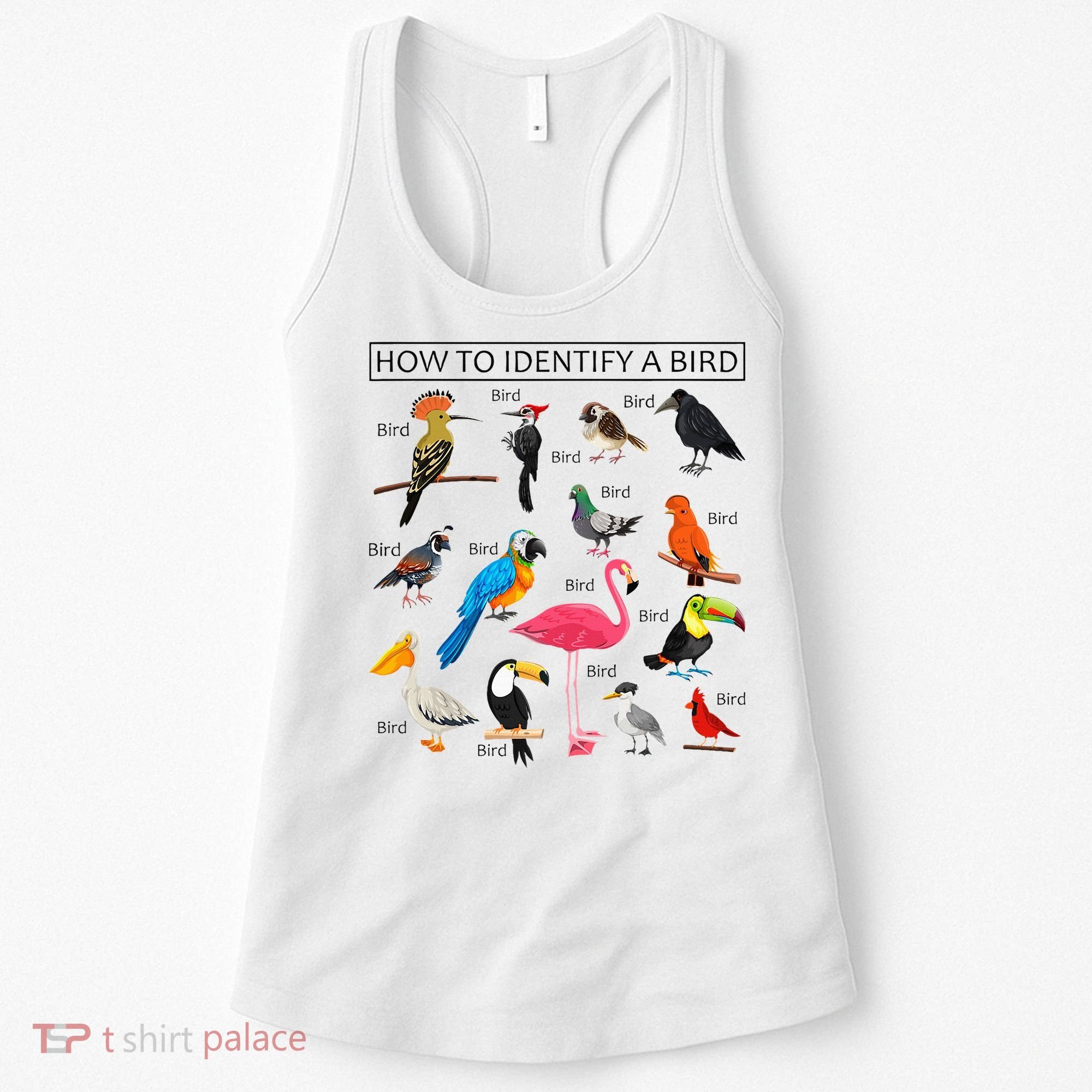 How To Identify A Bird Birds Lover Nature Birdwatcher Women's Tank Top