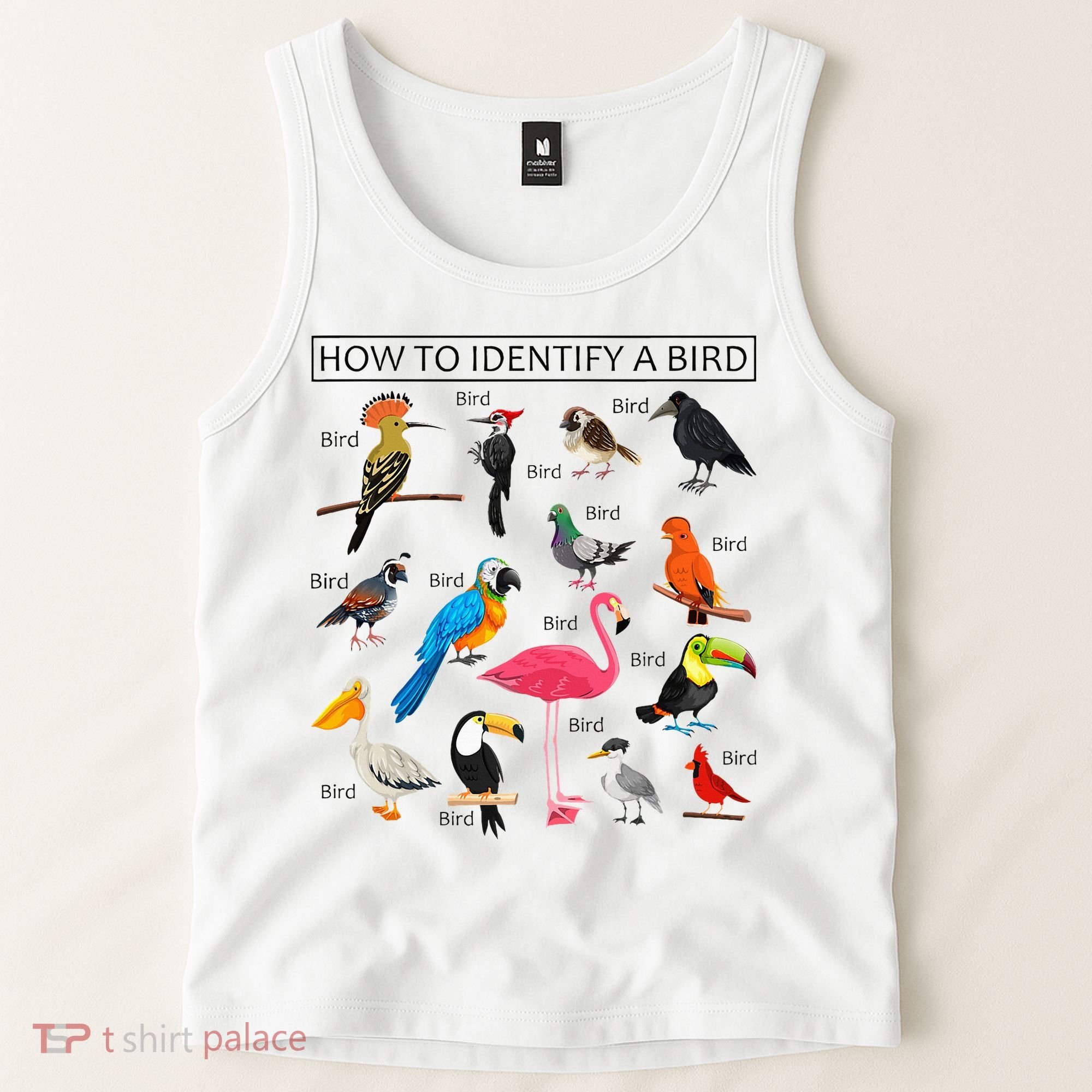 How To Identify A Bird Birds Lover Nature Birdwatcher Tank Top