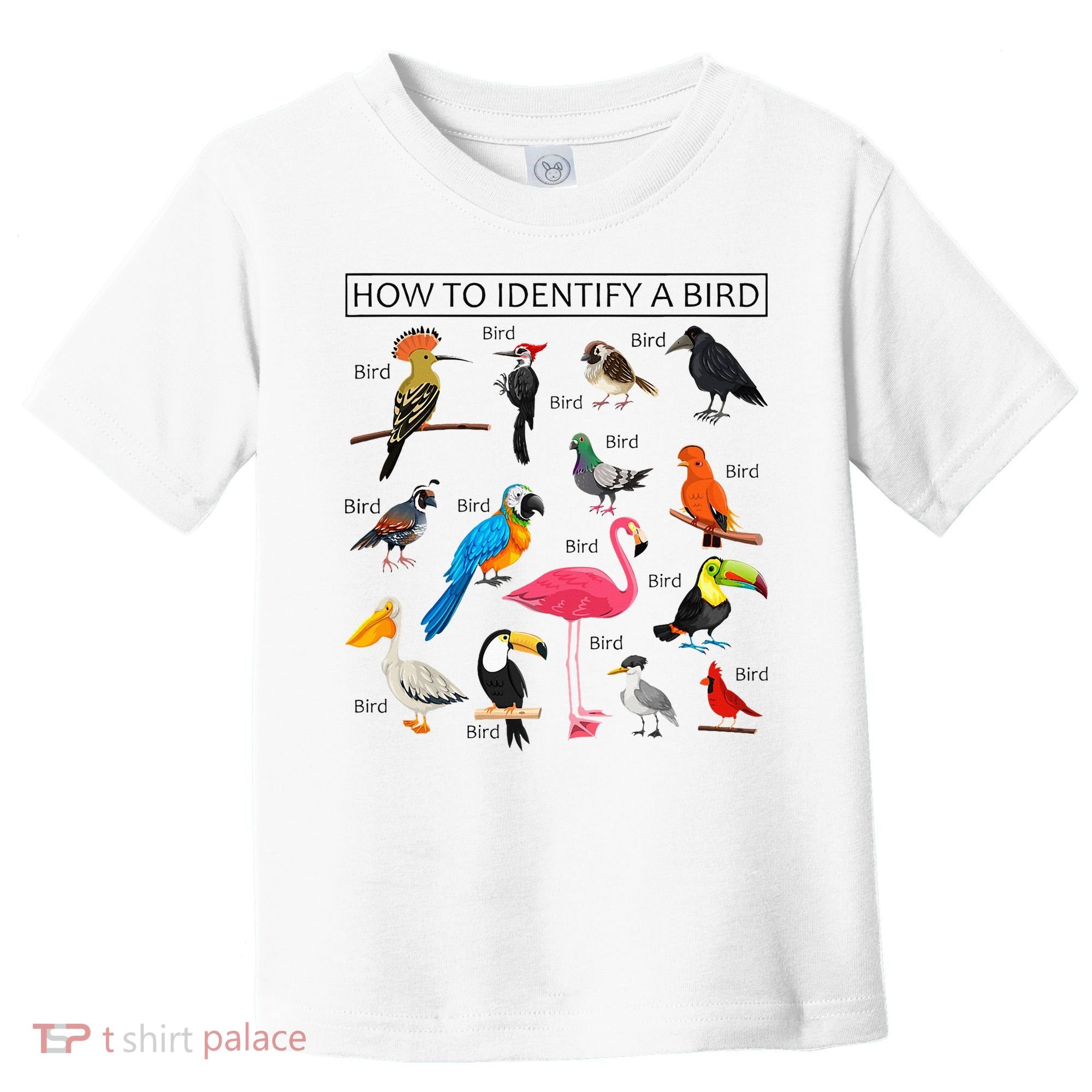 How To Identify A Bird Birds Lover Nature Birdwatcher Toddler T-Shirt